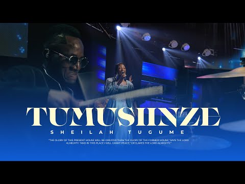 Sheilah Tugume - Tumusiinze (Sound of Revival) 4K