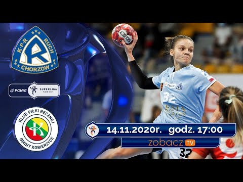 KPR Ruch Chorzów - KPR Gminy Kobierzyce