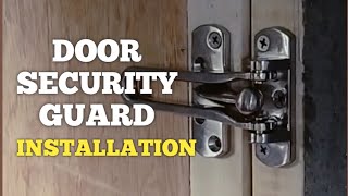 Door Security Guard Installation