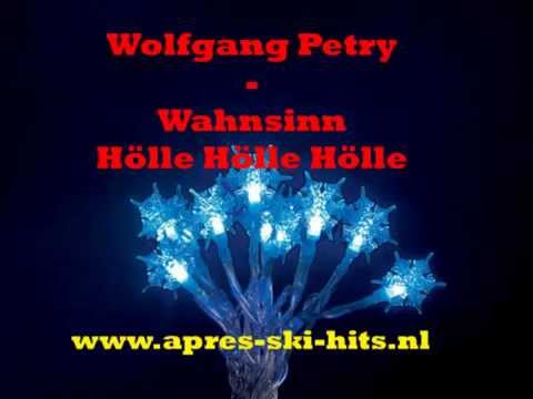 Wolfgang Petry - Wahnsinn (Hölle Hölle Hölle)