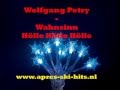 Wolfgang Petry - Wahnsinn (Hölle Hölle Hölle)