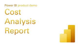 Microsoft Power BI | product demo | example | cost analysis report