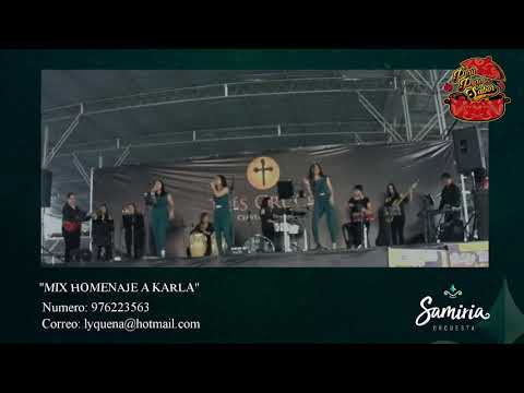 Mix Homenaje a Karla - Samiria Orquesta / Jockey Club