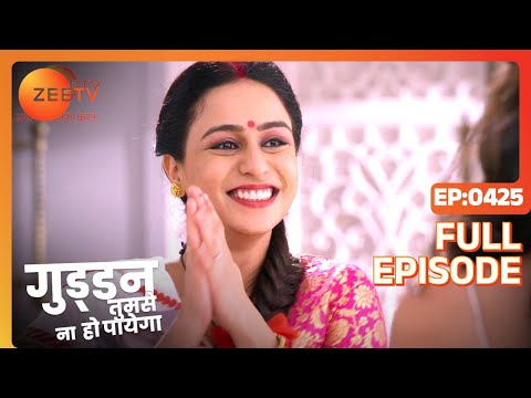 Guddan Tumse Na Ho Payega |  Ep 425 | Indian Romantic Hindi Love Story Serial | Guddan, AJ | Zee TV