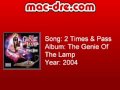 Mac Dre - 2 Times & Pass