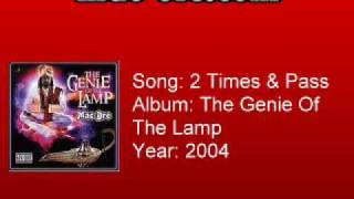 Mac Dre - 2 Times &amp; Pass