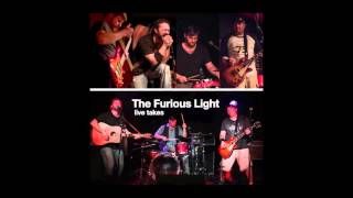 The Furious Light - The Frames Cover - “Finally” Live Take (Audio)