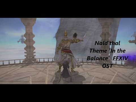 Nald'thal Theme 'In the Balance' BGM - FFXIV OST