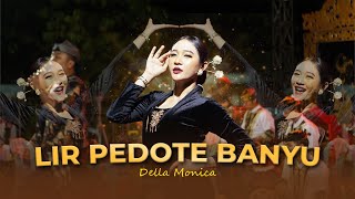 Download lagu LIR PEDOTE BANYU - DELLA MONICA || CAMPURWANGI KUWUNG WETAN || LIVE MUSIC mp3
