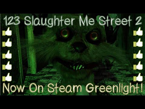 123 Slaughter Me Street 2 - Steam Greenlight Trailer