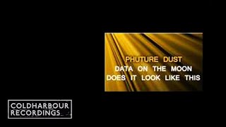 Phuture Dust - Data On The Moon (Original Mix) (COLD008)