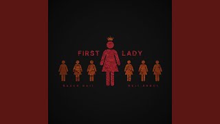 First Lady (feat. Deji Abdul)
