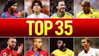 Top 35 Legendary Goals In Football History