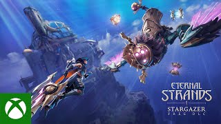 Eternal Strands: Stargazer | Free DLC Trailer Trailer