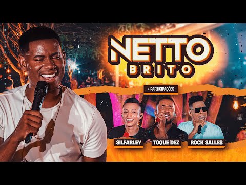 Netto Brito - Pra Encher e Derramar 2.0 - OFICIAL