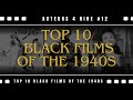 Top 10 Afro American Films Of The 1940s