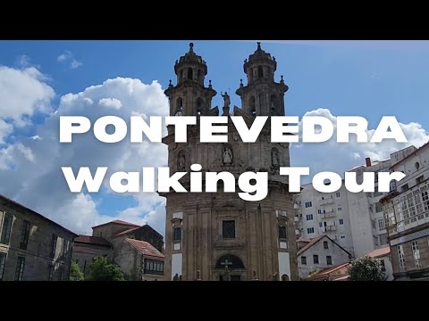 Walking Tour of Pontevedra. Top attractions of this gem of Galicia, Spain