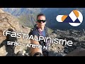Fast alpinisme - Sirac - Arête N - 8h aller/retour