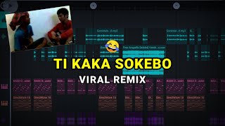 Download lagu DJ TI KAKA SOKEBO 🤣 VIRAL TIKTOK FULL BASS ( Prengky Gantay Remix ) mp3