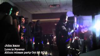 John Kano live at Love is forever Album release party
