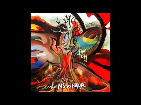 La Mano Fayuka - Mamá