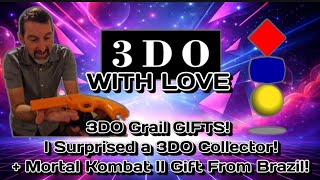 3DO Grail GIFTS! I Surprised a Collector + Mortal Kombat II From Brazil!