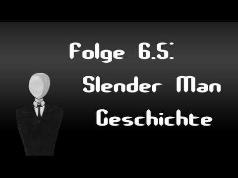 Let's Creep: Folge 6.5 - Slender Man - Geschichte [Ü] [German]