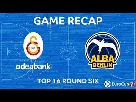 Highlights: Galatasaray Odeabank Istanbul  - Alba Berlin