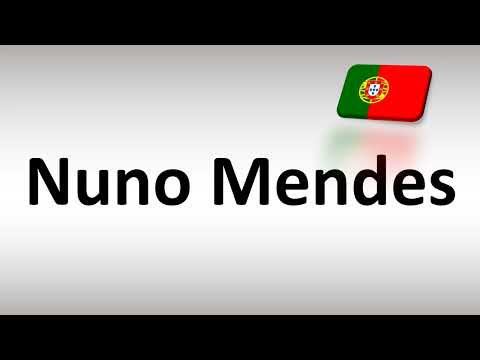 How to Pronounce Nuno Mendes (Portuguese Footballer)