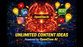 Generate Unlimited Content Ideas with OpenClaw AI 🚀