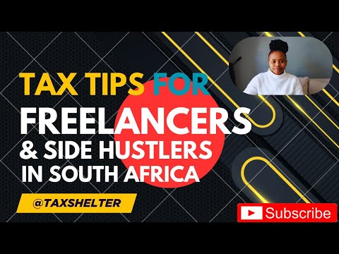 Tax tips for freelancers and side hustlers in South Africa