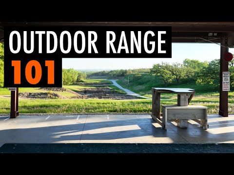 First Time at the Outdoor Gun Range? Watch THIS Before You Go!