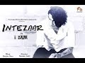 Intezaar 1RAJ Official Video Latest Hindi Song 2017
