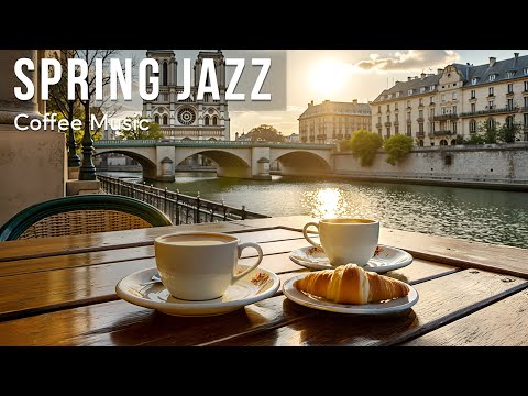 Spring Jazz 🌸 Relaxing Jazz Music & Elegant Spring Piano Jazz for Study, Work