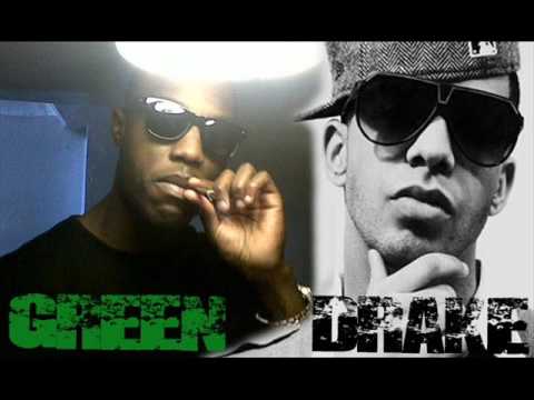Green Ft. Drake.
