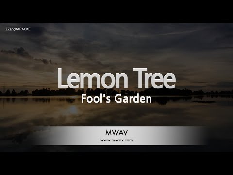 Fool's Garden – Lemon Tree (Melody) (Karaoke Version)