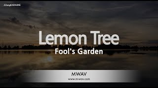 Fool&#39;s Garden-Lemon Tree (Melody) [ZZang KARAOKE]