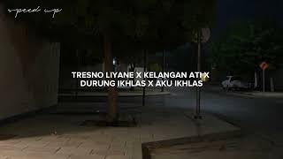 Download lagu lagu Jawa TRESNO LIYANE X KELANGAN ATI X DURUNG IKHLAS X AKU IKHLAS ( speed up    tiktok ) mp3 Download lagu lagu Jawa TRESNO LIYANE X KELANGAN ATI X DURUNG IKHLAS X AKU IKHLAS ( speed up    tiktok ) mp3