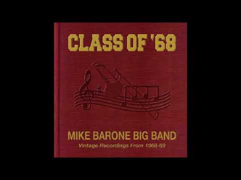 Mike Barone Big Band - Somewhere Along The Whey
