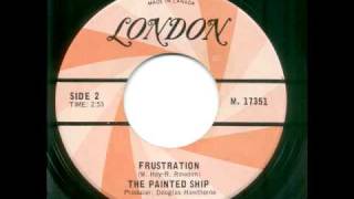 PAINTED SHIP-FRUSTRATION