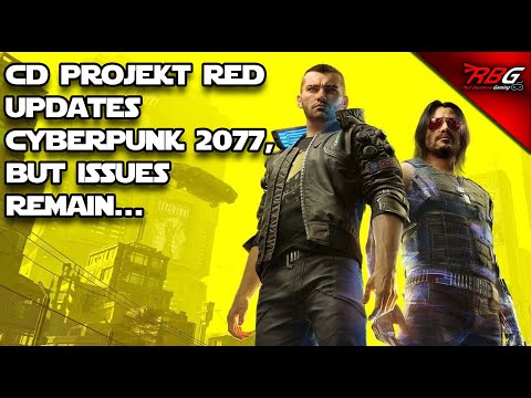 CD Projekt Red Updates Cyberpunk 2077, but Issues Still Remain - Red Bandana Gaming