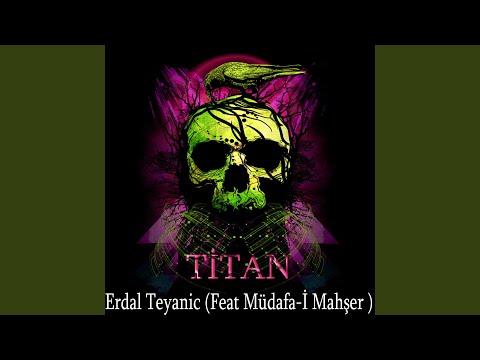 Titan (feat. Müdafa.İ Mahşer)