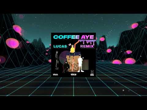Bunny Phyoe x Yello x Mrna  - Coffee Aye (Lucas Remix)
