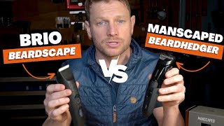 Brio Beardscape vs. Manscaped Beard Hedger