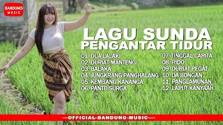 Lagu Sunda Lawas Merdu Pisan Full Album...