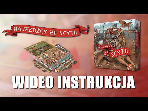 NAJEŹDŹCY ZE SCYTII - Wideo instrukcja | Zasady