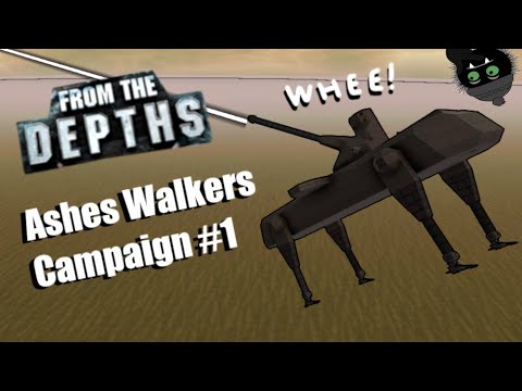 Honestly The BEST Walkers - Ashes Walker Campaign #1, From the Depths