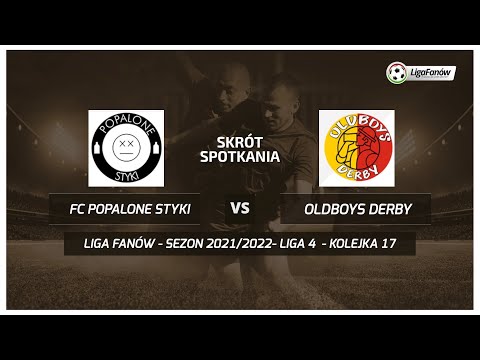 Liga Fanów: FC Popalone Styki - Oldboys Derby