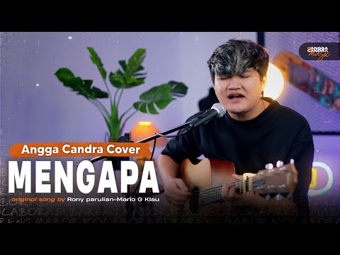 Mengapa - Rony Parulian | Cover by Angga candra