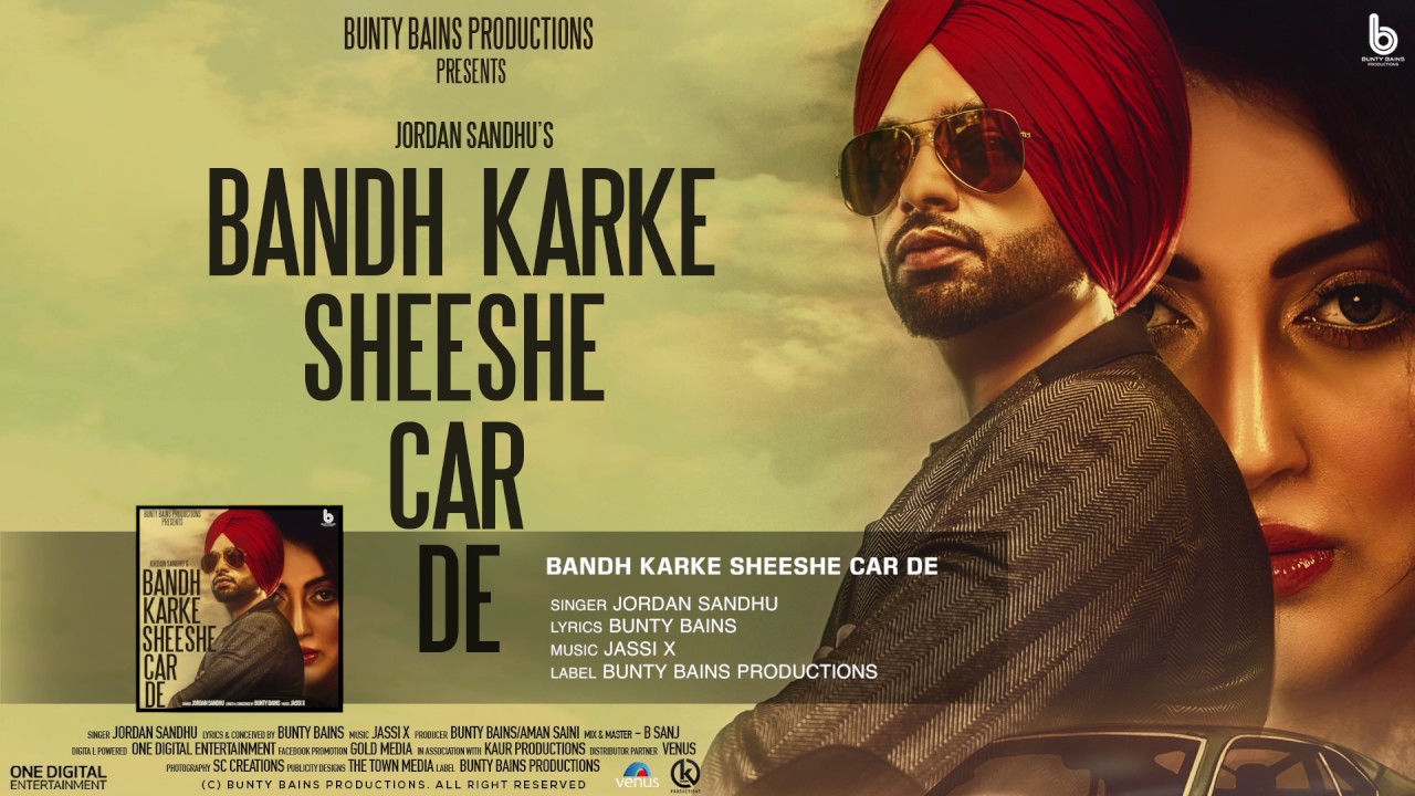 Bandh Karke Sheeshe Car De (Title) Lyrics  | Bandh Karke Sheeshe Car De | Jordan Sandhu | Jordan Sandhu | Jassi X
